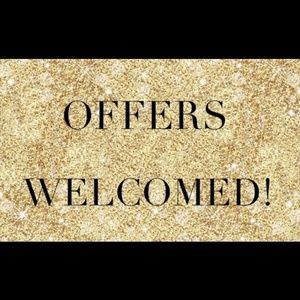 Offers are welcomed!